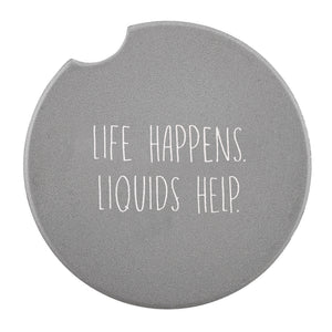 Life Happens Car Coaster