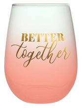 Load image into Gallery viewer, Better Together Wine Glass Set
